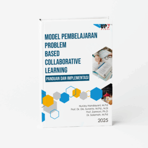 Model Pembelajaran Problem Based Collaborative Learning dan Panduan Implementasi
