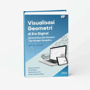 Visualisasi Geometri di Era Digital:  Dimensi Dua dan Dimensi Tiga dengan Geogebra